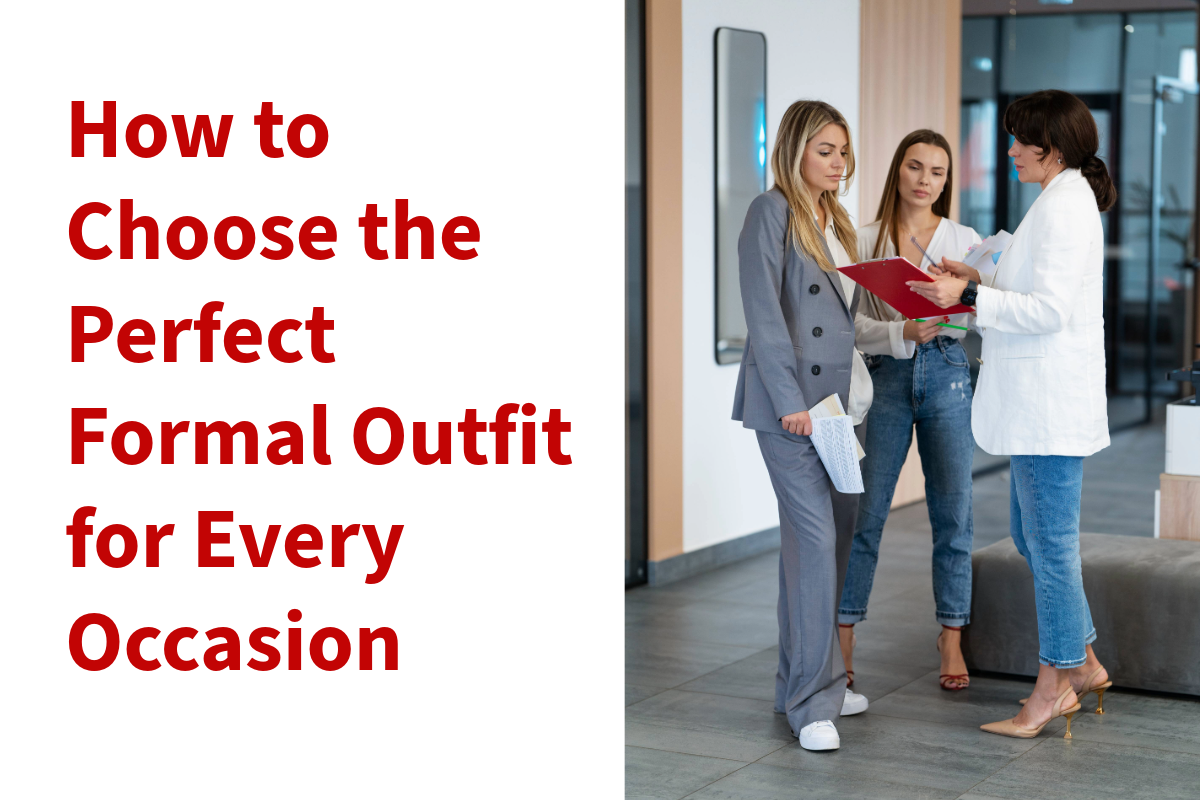 formal outfit for every occasion